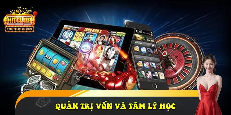 Quản trị vốn và Tâm lý học Quản trị vốn và Tâm lý học