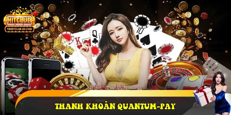 Thanh khoản Quantum-Pay