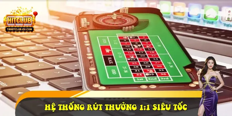 Hệ thống rút thưởng 1:1 siêu tốc