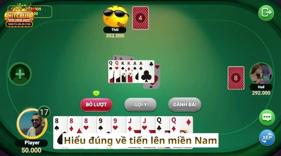 Cách thắng tiến lên miền nam