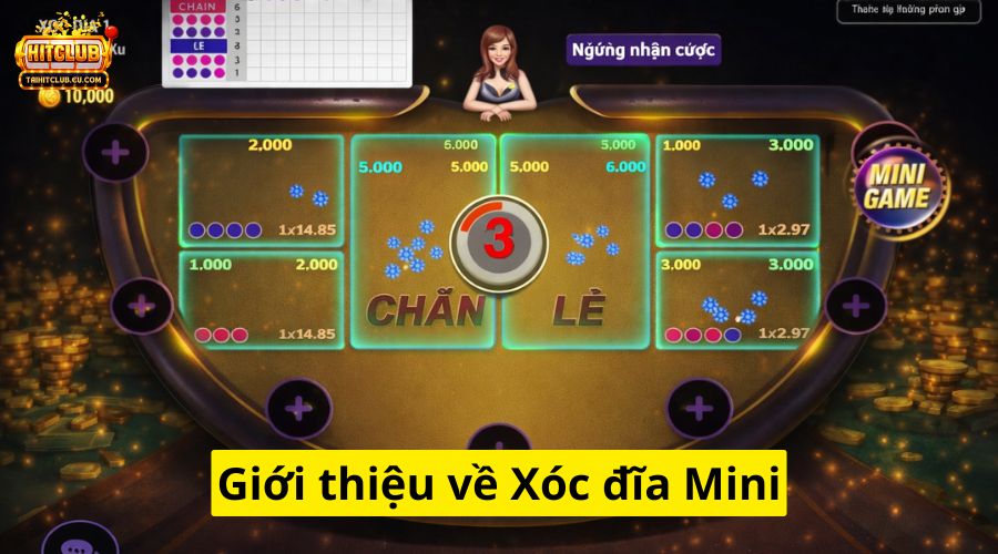 Giới thiệu xóc đĩa mini tại HitClub